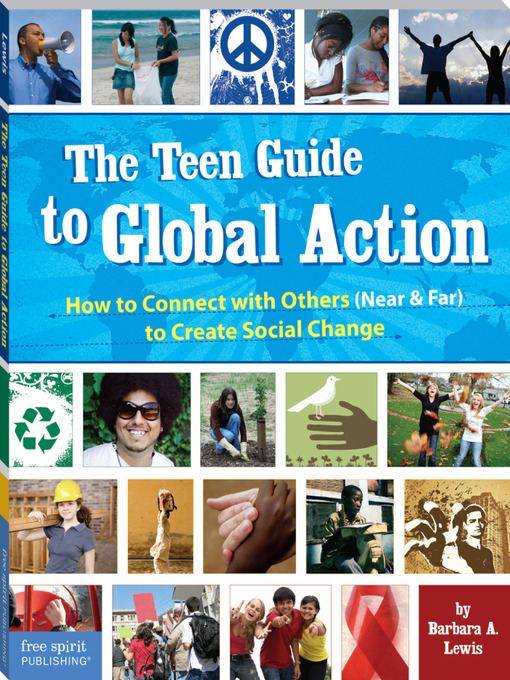 Title details for The Teen Guide To Global Action by Barbara A. Lewis - Available
